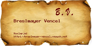 Breslmayer Vencel névjegykártya